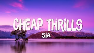 Sia - Cheap Thrills [Lyrics] - ZAYN, DJ Snake ft. Justin Bieber - (Mix)