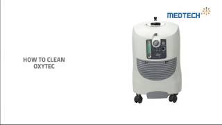 Medtech Life - How To Clean Oxytec (Oxygen Concentrator)