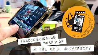 #MadeOnAMobile at The Open University – Edinburgh