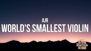 AJR - World's Smallest Violin (Lyrics)
