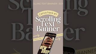Create a scrolling text banner (or marquee) in Canva