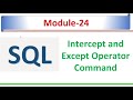 How to use Intersect and Except in SQL Server 2022 | SQL Module 24