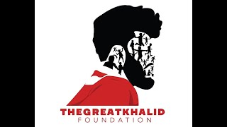 The Great Khalid Foundation