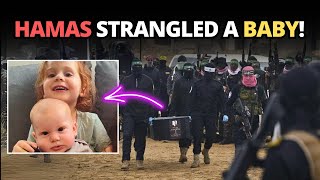 Hamas STRANGLED Israeli Baby to Death – PURE EVIL!