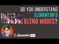 Let's Understand Elementor's Blend Modes