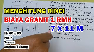 Menghitung Rinci Biaya Granit 1 Rumah Ukuran 7 x 11 M Sekaligus Ongkos Tukang