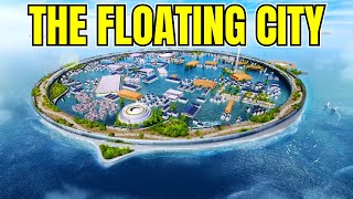 The 3 Billion Dollar Floating City in Japan