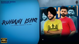 RUHANI ISHQ (Official Audio) | HARSH CHOHAN Ft PA-ONE | Latest Punjabi Songs 2024 | RABAAB MUSIC