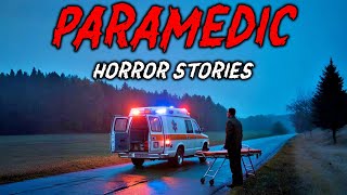 7 True Paramedic Horror Stories | "The Patient Wasn’t the Only One in the Room" 😱