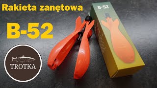 Rakieta zanętowa B - 52