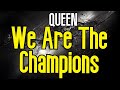 We Are The Champions (KARAOKE) | Queen