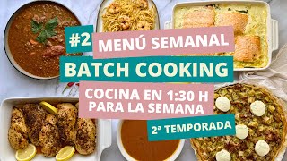 MENÚ SEMANAL 2/2 SEPTIEMBRE 🍲 Cocina en 1:30h para la semana 👩🏻‍🍳 BATCH COOKING EN ESPAÑOL - T2