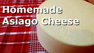 Homemade Asiago Cheese