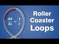 The Real Physics of Roller Coaster Loops