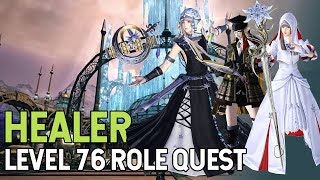 Final Fantasy XIV Shadowbringers Level 76 Healer Role Quest