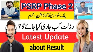 PSRP Phase 2 Result update