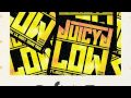 juicy j x nicki minaj low bssmnt remix