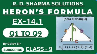 HERON'S FORMULA -Ex -14.1- Ex- Q1 To Q9- R.D. SHARMA MATHS SOLUTIONS - NCERT/ EXEMPLARS - CLASS -9