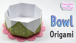 Origami -  Bowl, Dish (How to make a Paper Bowl, Tutorial)