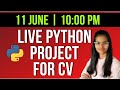 Live Python coding project for your CV | Python live project for practice | Live coding data science