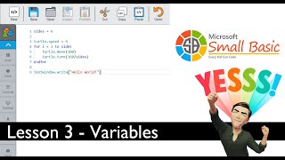 Small Basic - Assigning & Using Variables
