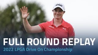 Full Final Round | 2022 LPGA Drive On Championship