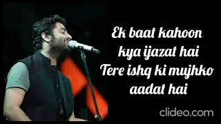 Ijazat - Arijit Singh। lyrics in discription