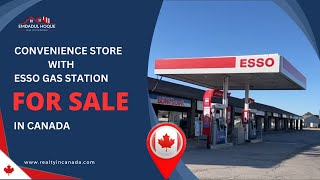 ESSO Gas Station with Convenience Store For Sale. #gasstation