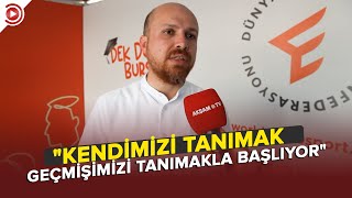 Dünya Etnospor Konfederasyonu Başkanı Bilal Erdoğan Akşam TV'ye konuştu