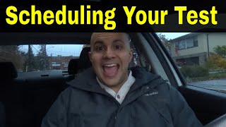 5 Tips For Scheduling Your Driving Test