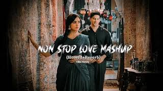 Arijit Singh Love Mashup | Non Stop Love Mashup 2024