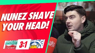 'Nuñez Shave Your Head!' | Liverpool 3-1 Leicester | Scouse GK | Fan Cam