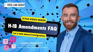 H-1B Amendments FAQ