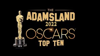 The 94th Academy Awards (2022) Top 10