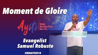 IN HAITI |Samuel Robuste| Ayiti soley bondey rive sou ou| Amen Alelouya