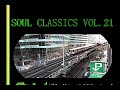 OLD SCHOOL SOUL CLASSICS VOL.21 ( DJ DRESKI )