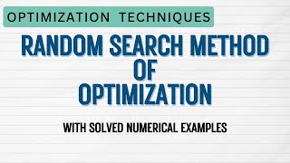 Random Search Method of Optimization