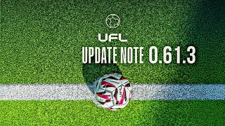 THIS NEW UFL PATCH (0.61.3)  IS GOING TO BE FIRE 🔥