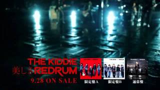 美しきREDRUM／THE KIDDIE