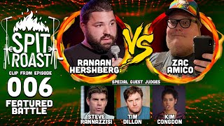 Tim Dillon judges a HILARIOUS ROAST COMPETITION | Zac Amico vs Ranaan Hershberg | Spit Roast