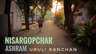 Nisargopchar Ashram:  Uruli Kanchan