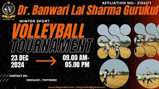 volleyball Tournament 2024-25 BLS GURUKUL..