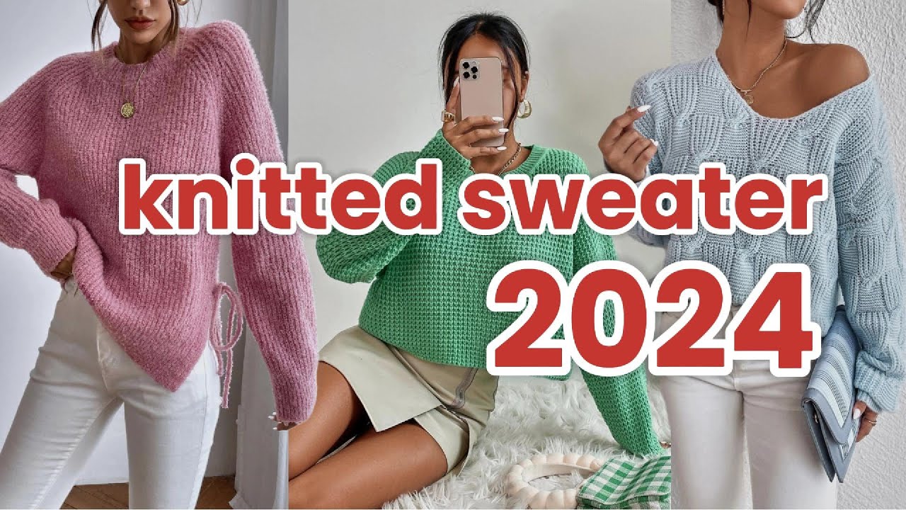 Fashion Trends For Knitted Sweaters Fall 2024 Winter 2025 - YouTube