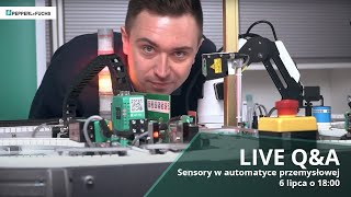 LIVE Q\u0026A - Sensory w automatyce przemysłowej z Peppel+Fuchs