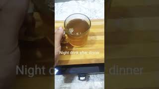 Weight Loss & Digestive drink | Night drink after Dinner #shorts