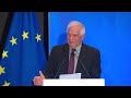 josep borrell on the new world ahead of the ukraine war eu ambassadors conference 2022