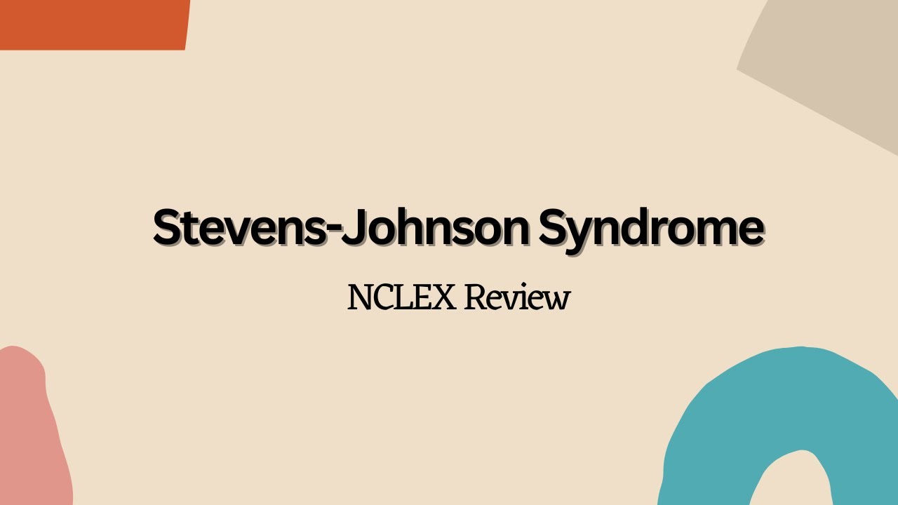 Stevens-Johnson Syndrome (SJS) --- NCLEX Review - YouTube