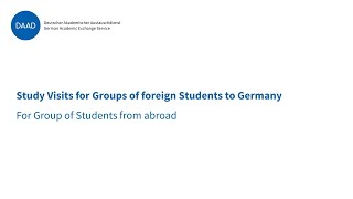 Study Visits for Groups of foreign Students to Germany