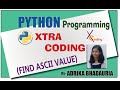 PYTHON: FIND ASCII VALUE OF CHARACTER AND WORD