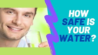 The SHOCKING TRUTHS About Your Water - Revealed!